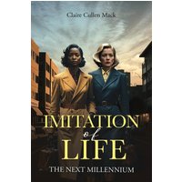 Imitation of Life: The Next Millennium - Imitation of Life: The Next Millennium - jetzt bei oelder-buchhandlung.de kaufen