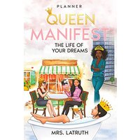 Queen: Manifest the Life of Your Dreams - Queen: Manifest the Life of Your Dreams - jetzt bei oelder-buchhandlung.de kaufen