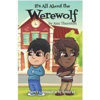 It's All About the Werewolf: a beginning chapter book: an early chapter book for young readers (There's a Werewolf in My School, Band 2) - It's All About the Werewolf: a beginning chapter book: an early chapter book for young readers (There's a Werewolf in My School, Band 2) - jetzt bei oelder-buchhandlung.de kaufen
