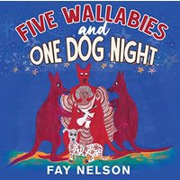 Five Wallabies and One Dog Night - Five Wallabies and One Dog Night - jetzt bei oelder-buchhandlung.de kaufen