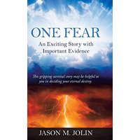 One Fear: An Exciting Story with Important Evidence - One Fear: An Exciting Story with Important Evidence - jetzt bei oelder-buchhandlung.de kaufen