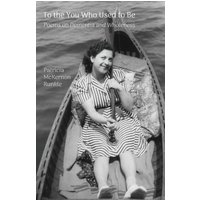 To the You Who Used to Be: Poems on Dementia and Wholeness - To the You Who Used to Be: Poems on Dementia and Wholeness - jetzt bei oelder-buchhandlung.de kaufen