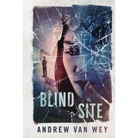 Blind Site: A Mind-Bending Thriller (The Clearwater Conspiracies, Band 1) - Blind Site: A Mind-Bending Thriller (The Clearwater Conspiracies, Band 1) - jetzt bei oelder-buchhandlung.de kaufen