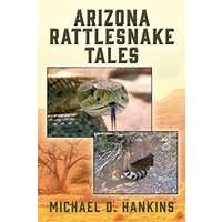 Arizona Rattlesnake Tales - Arizona Rattlesnake Tales - jetzt bei oelder-buchhandlung.de kaufen