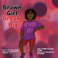Brown Girl Dream Big - Brown Girl Dream Big - jetzt bei oelder-buchhandlung.de kaufen