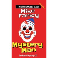 Mystery Man: Dev Haskell - Private Investigator Book 22, Second Edition - Mystery Man: Dev Haskell - Private Investigator Book 22, Second Edition - jetzt bei oelder-buchhandlung.de kaufen