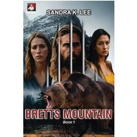 Bretts Mountain Book 1 - Bretts Mountain Book 1 - jetzt bei oelder-buchhandlung.de kaufen