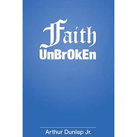 Faith Unbroken - Faith Unbroken - jetzt bei oelder-buchhandlung.de kaufen
