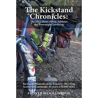 The Kickstand Chronicles - The Kickstand Chronicles - jetzt bei oelder-buchhandlung.de kaufen