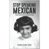 Stop Speaking Mexican - Stop Speaking Mexican - jetzt bei oelder-buchhandlung.de kaufen