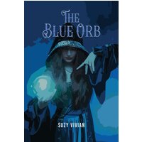 The Blue Orb - The Blue Orb - jetzt bei oelder-buchhandlung.de kaufen