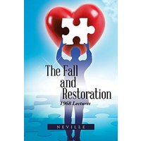 The Fall and Restoration: 1968 Lectures