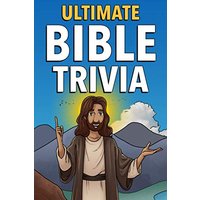 Ultimate Bible Trivia: Fun-Filled Facts & Trivia Questions to Find Out How Much You Really Know! - Ultimate Bible Trivia: Fun-Filled Facts & Trivia Questions to Find Out How Much You Really Know! - jetzt bei oelder-buchhandlung.de kaufen