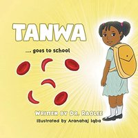 Tanwa: ...goes to school - Tanwa: ...goes to school - jetzt bei oelder-buchhandlung.de kaufen