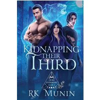 Kidnapping Their Third: Ours Evermore, Book 4 - Kidnapping Their Third: Ours Evermore, Book 4 - jetzt bei oelder-buchhandlung.de kaufen