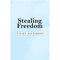 Stealing Freedom - Stealing Freedom - jetzt bei oelder-buchhandlung.de kaufen