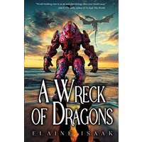A Wreck of Dragons - A Wreck of Dragons - jetzt bei oelder-buchhandlung.de kaufen
