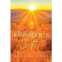 Boomer's Gift - Boomer's Gift - jetzt bei oelder-buchhandlung.de kaufen