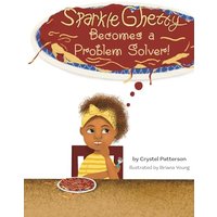 Sparkle Ghetty Becomes a Problem Solver! (Inspired to Be...) - Sparkle Ghetty Becomes a Problem Solver! (Inspired to Be...) - jetzt bei oelder-buchhandlung.de kaufen