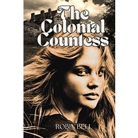 The Colonial Countess - The Colonial Countess - jetzt bei oelder-buchhandlung.de kaufen