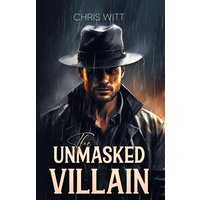 The Unmasked Villain - The Unmasked Villain - jetzt bei oelder-buchhandlung.de kaufen