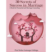 30 Secrets of Success in Marriage - 30 Secrets of Success in Marriage - jetzt bei oelder-buchhandlung.de kaufen
