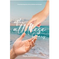 AFTER ALL THESE YEARS - AFTER ALL THESE YEARS - jetzt bei oelder-buchhandlung.de kaufen