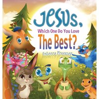 Jesus, Which One Do You Love The Best? - Jesus, Which One Do You Love The Best? - jetzt bei oelder-buchhandlung.de kaufen
