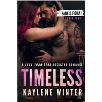TIMELESS: A Less Than Zero Rockstar Romance: Alternate Cover - TIMELESS: A Less Than Zero Rockstar Romance: Alternate Cover - jetzt bei oelder-buchhandlung.de kaufen