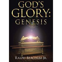 God's Glory: Genesis - God's Glory: Genesis - jetzt bei oelder-buchhandlung.de kaufen
