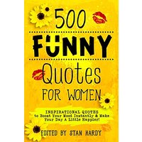 500 Funny Quotes for Women - 500 Funny Quotes for Women - jetzt bei oelder-buchhandlung.de kaufen