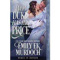 Every Duke Has His Price (Dukes in Danger, Band 5) - Every Duke Has His Price (Dukes in Danger, Band 5) - jetzt bei oelder-buchhandlung.de kaufen