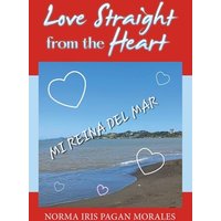 Love Straight From The Heart - Love Straight From The Heart - jetzt bei oelder-buchhandlung.de kaufen