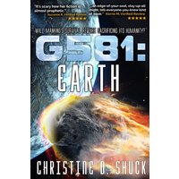G581: Earth (Gliese 581g, Band 3) - G581: Earth (Gliese 581g, Band 3) - jetzt bei oelder-buchhandlung.de kaufen
