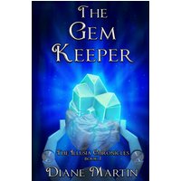 The Gem Keeper: A Middle-Grade Fantasy Adventure (The Illusia Chronicles, Band 1) - The Gem Keeper: A Middle-Grade Fantasy Adventure (The Illusia Chronicles, Band 1) - jetzt bei oelder-buchhandlung.de kaufen