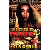 The Cocaine Princess 10 - The Cocaine Princess 10 - jetzt bei oelder-buchhandlung.de kaufen