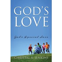 God's Love: God's Special Love - God's Love: God's Special Love - jetzt bei oelder-buchhandlung.de kaufen