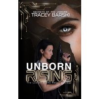 Unborn Rising: The Leader & The Rebel Duology (Secrets of the Unborn, Band 1) - Unborn Rising: The Leader & The Rebel Duology (Secrets of the Unborn, Band 1) - jetzt bei oelder-buchhandlung.de kaufen