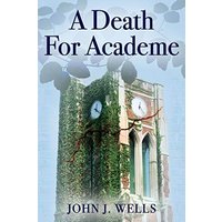 A Death For Academe - A Death For Academe - jetzt bei oelder-buchhandlung.de kaufen