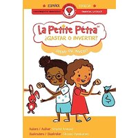 ¿GASTAR O INVERTIR? | SPEND OR INVEST? (La Perite Petra Foundations for Success) - ¿GASTAR O INVERTIR? | SPEND OR INVEST? (La Perite Petra Foundations for Success) - jetzt bei oelder-buchhandlung.de kaufen
