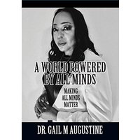 A World Powered by All Minds: Making All Minds Matter in Higher Education - A World Powered by All Minds: Making All Minds Matter in Higher Education - jetzt bei oelder-buchhandlung.de kaufen