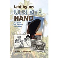 Led by an Unseen Hand: A Legacy for the Next Generation - Led by an Unseen Hand: A Legacy for the Next Generation - jetzt bei oelder-buchhandlung.de kaufen