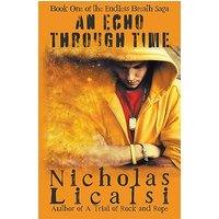 An Echo Through Time: A Mind-Bending Time Travel Novella - An Echo Through Time: A Mind-Bending Time Travel Novella - jetzt bei oelder-buchhandlung.de kaufen