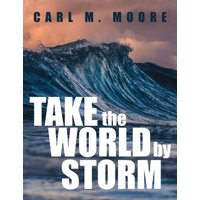 Take the World by Storm - Take the World by Storm - jetzt bei oelder-buchhandlung.de kaufen