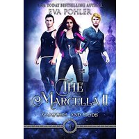 The Marcella II (Vampires and Gods) - The Marcella II (Vampires and Gods) - jetzt bei oelder-buchhandlung.de kaufen