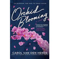 Orchid Blooming: A Novel (Goodbye Orchid, Band 1) - Orchid Blooming: A Novel (Goodbye Orchid, Band 1) - jetzt bei oelder-buchhandlung.de kaufen