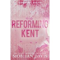 Reforming Kent (Kennedy Boys, Band 10) - Reforming Kent (Kennedy Boys, Band 10) - jetzt bei oelder-buchhandlung.de kaufen