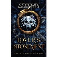 Circle of Blood Book Five: Lover's Atonement - Circle of Blood Book Five: Lover's Atonement - jetzt bei oelder-buchhandlung.de kaufen