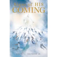 Signs of His Coming - Signs of His Coming - jetzt bei oelder-buchhandlung.de kaufen