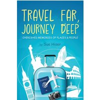 Travel Far, Journey Deep - Travel Far, Journey Deep - jetzt bei oelder-buchhandlung.de kaufen